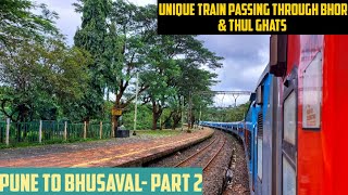 PUNE to BHUSAVAL || Full Train Journey PART 2 || Train No. 11026 Pune Bhusaval Express!!!