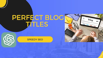 ChatGPT for SEO: Generate Perfect Blog Titles in Seconds!