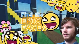 Roblox Find the Epic Faces!