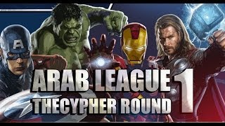 ARAB LEAGUE - THE CYPHER ROUND#1