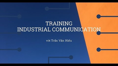 Bài 03. Simatic Manager IE - Training Industrial Communication - 2016