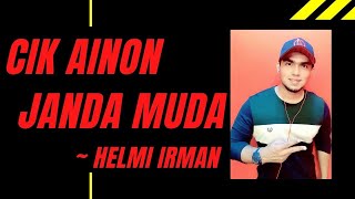 S.Jibeng ~ Cik Ainon Janda Muda ( cover by Helmi Irman )