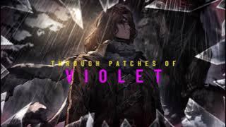 [MV] Through Patches of Violet