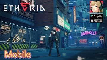 ETHERIA: RESTART (Global Launch Gameplay Walkthrough) (Android/ISO)