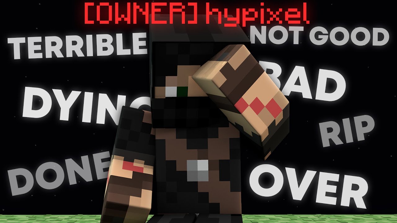 RIP Hypixel Skyblock