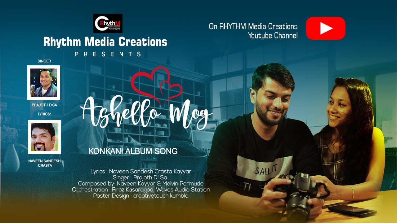 Ashello Mog | Naveen Sandesh Kayyar | Prajoth D'Sa | RHYTHM Media Creations | Konkani Album Song