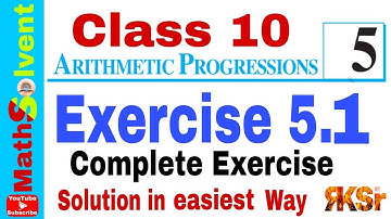 Ex 5.1 class 10 maths complete solution | Arithmetic Progression class 10 | AP class 10 | By RK Sir