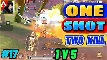 Apex Lagend Mobile - Solo vs squad gameplay walkthrough part 17 | One shot two kill | Apex Lagend