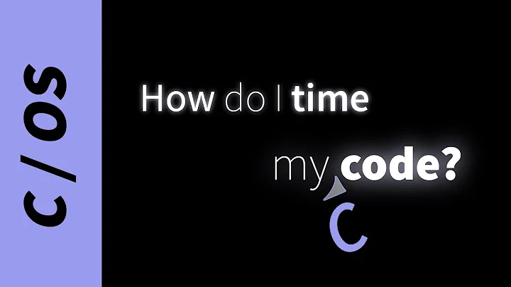 How to Time Your Code (time, clock, times, clock_gettime)