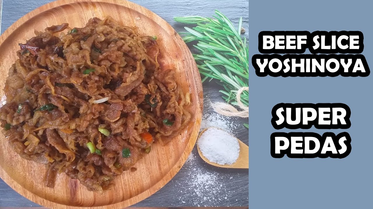 RESEP SIMPLE BEEF SLICE YOSHINOYA SUPER PEDAS DAN JUICY !!! - YouTube