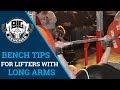 Powerlifting Tips For Bench Pressing With Long Arms