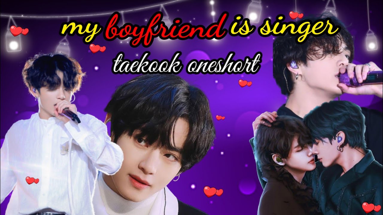 my boyfriend is Singer // taekook oneshort movie // bts story Hindi dubbe