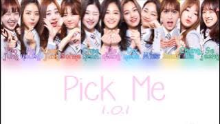 I.O.I (아이오아이) – Pick Me [Color Coded Lyrics] (ENG/ROM/HAN)