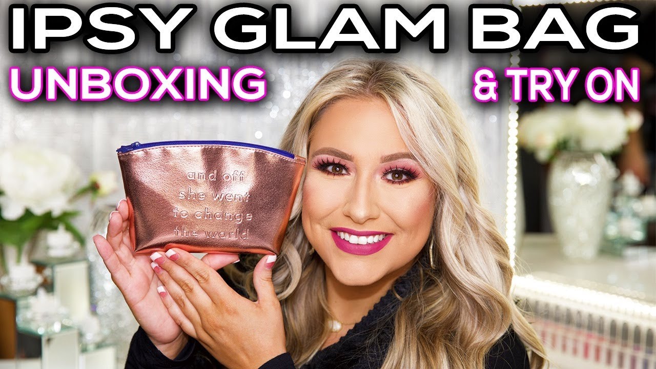 Ipsy March Glam Bag Unboxing and Try On! YouTube