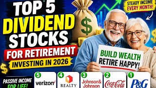 Top 5 Retirement Dividend Stocks to Buy in 2026 💸 Best Passive Income Stocks for Long-Term Wealth