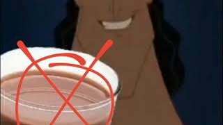 Kronk changed his mind, no choccy milk