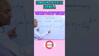 Compound Interest formula for half year and one year #mathstricks