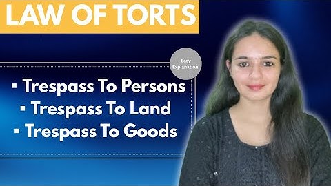 Trespass Under Law of Torts. UGC NET & JRF Dec2025.