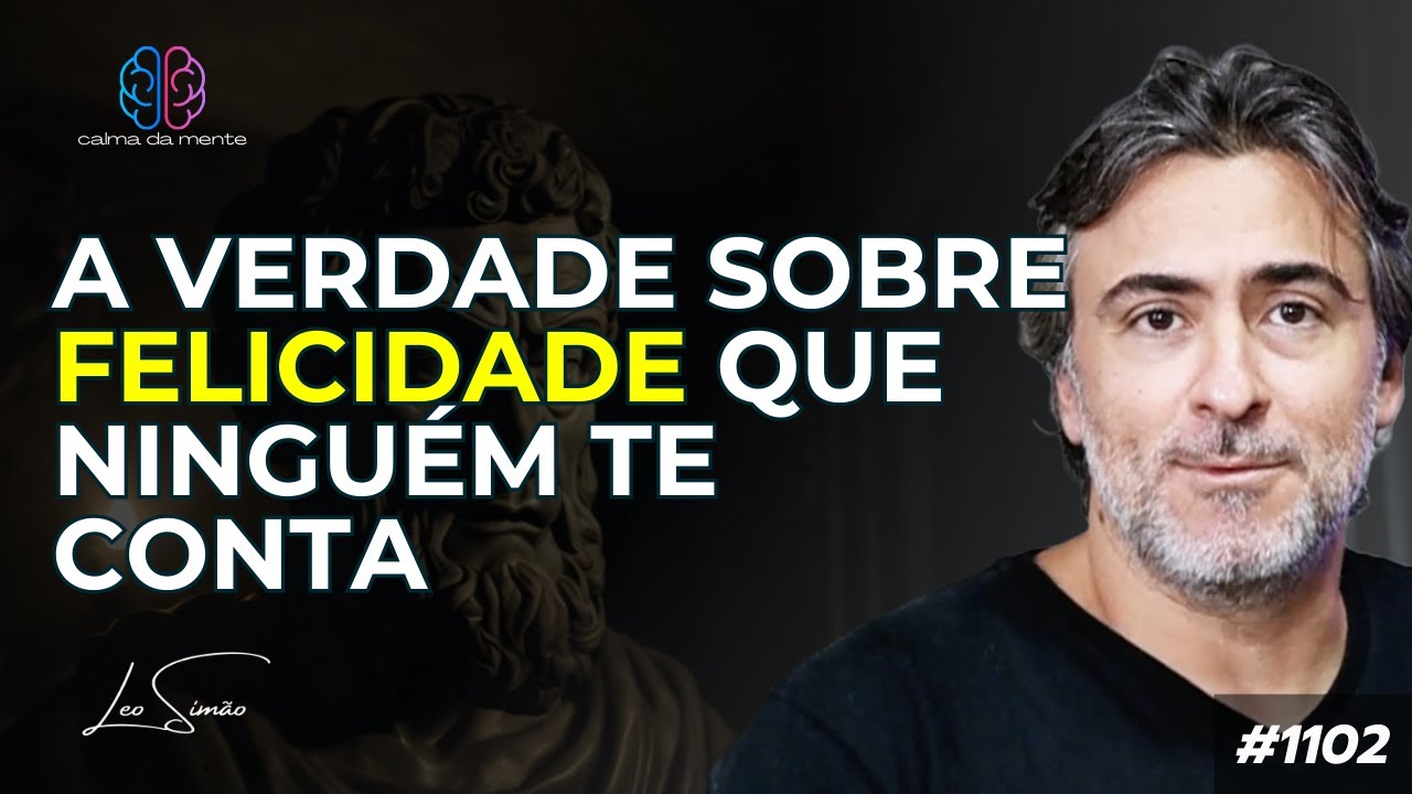 A verdade sobre felicidade que ninguém te conta #1102 - YouTube