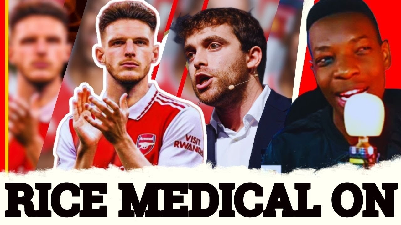 Declan Rice DOING Arsenal Medical Next Week ! Saliba Signs! |Arsenal ...