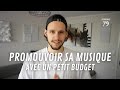 Promouvoir sa musique avec un petit budget le bilan ep2  semaine 79