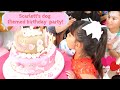 Scarlett's dog themed birthday party!