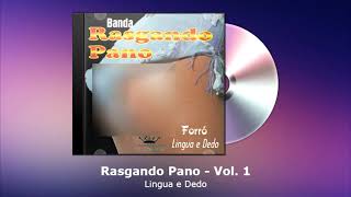 Rasgando Pano Vol. 1 - Lingua e Dedo - FORRODASANTIGAS.COM