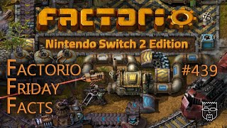 We're back, baby! (kinda) | Factorio Friday Facts (FFF) #439 | Factorio and Space Age on Switch 2 Wealth