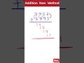 Addition new method #maths #fun