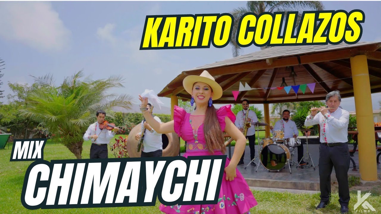 Karito Collazos /MIX CHIMAYCHI/ Ancashina de Corazón 💛