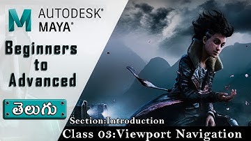 Maya - Viewport Navigation ▶ Telugu || Maya Beginners to Advanced Course in Telugu