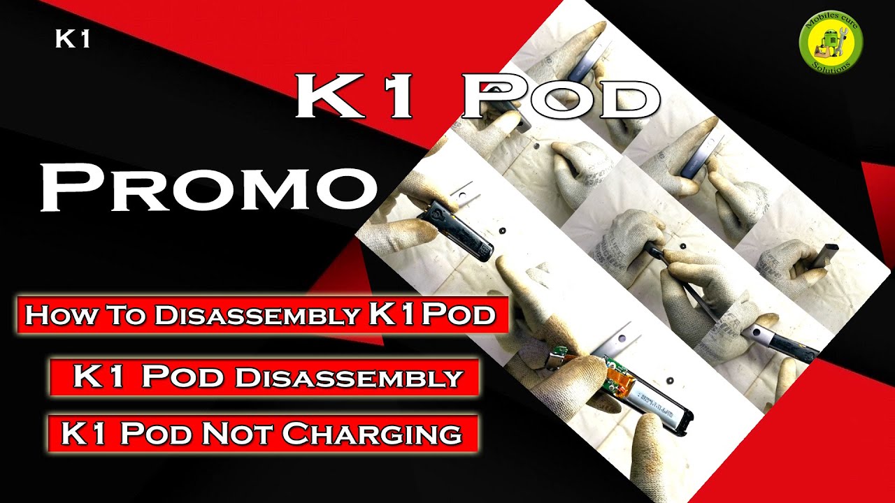 k1-pod-disassembly-k1-pod-promo-how-to-disassembly-k1-pod-k1-pod