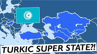 The Organization of Turkic States - aka The Turkic Council