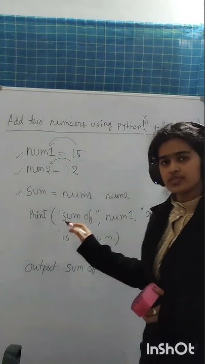 Addition of two numbers in python using addition operator - YouTube