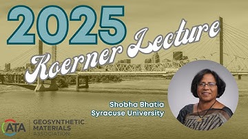 Geotechnical Frontiers 2025: Robert Koerner Lecture: Shobha Bhatia