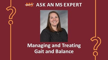 Managing and Treating Gait and Balance