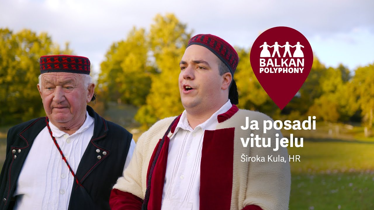 Ja posadi' vitu jelu – Široka Kula, HR