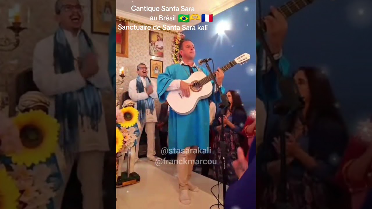 Cantique Santa Sara ( sanctuaire de Santa Sara kali au Brésil ) Kangueri Nova Iguaçu 🇧🇷. Franck.M