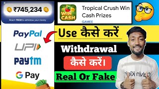 Tropical Crush Win Cash Prizes App withdrawal money|Tropical Crush Win Cash Prizes App Real Or Fake screenshot 4