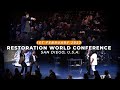 Restoration world conference san diego usa  healing testimonies