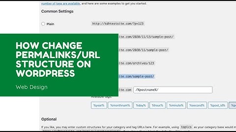 How To Change Permalinks/URL Structure On Wordpress