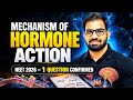 ⚠️ NEET 2026 Alert: Mechanism of Hormone Action से 1 Question Confirmed 10 मिनट में Complete Concept