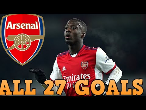 Nicolas Pepe - All 27 Goals for Arsenal so far - 2019-2022