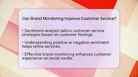 Can Brand Monitoring Improve Customer Service? - Everyday-Networking