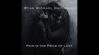 Pain is the Price of Love