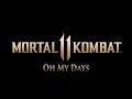 Mortal Kombat 11 - Oh My Days - Achievement/Trophy Guide