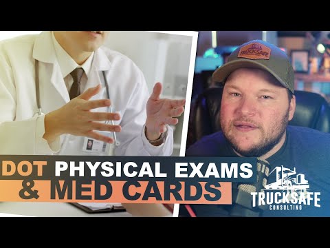 Understanding DOT physical exams and med cards