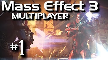 Mass Effect 3 Multiplayer w/ SSoHPKC Part 1
