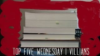 Top 5 Wednesday I Villains