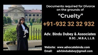 Documents Required For Divorce on the grounds of "Cruelty"